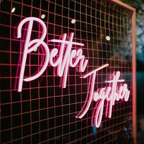 Neon Signs Cairns | "Better Together" Custom Pink Neon Sign for Unity & Co. by Neon Lanes - Neon Lanes