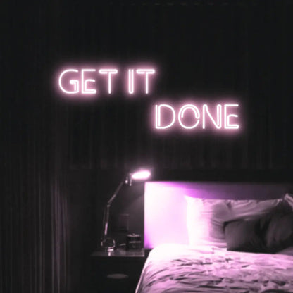 Get It Done LED Neon Light Sign - Neon Lanes