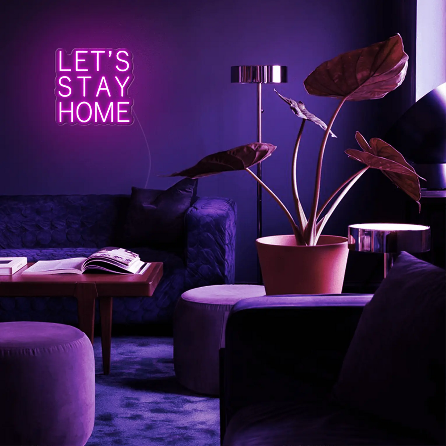 Let's Stay Home LED Neon Sign - Neon Lanes